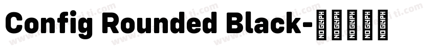 Config Rounded Black字体转换